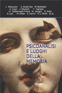 Psicoanalisi e luoghi della memoria