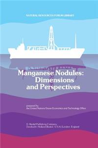 Manganese Nodules: Dimensions and Perspectives