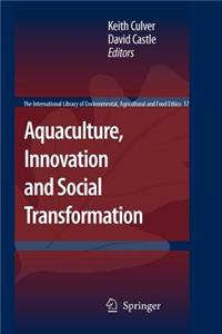 Aquaculture, Innovation and Social Transformation