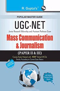 CBSE UGC NET/SET: Mass Communication and Journalism (Paper II & III) JRF and Assistant Professor Exam Guide