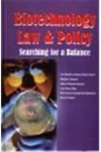 Biotechnology Law & Policy