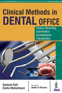 CLINICAL METHODS IN DENTAL OFFICE