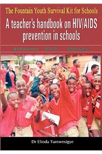 The Fountain Youth Survival Kit for Schools