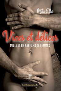 Vices et délices