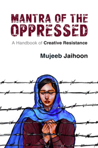 Mantra of the Oppressed