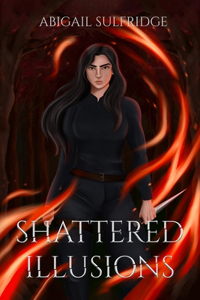 Shattered Illusions