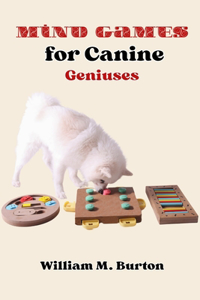 Mind Games for Canine Geniuses