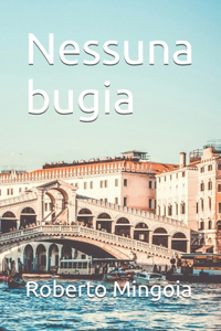 Nessuna bugia
