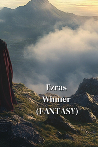 Ezras Winner (FANTASY)