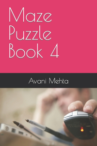Maze Puzzle Book 4