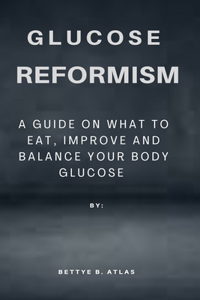 Glucose Reformism