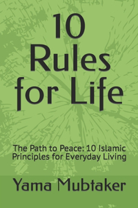 10 Rules for Life