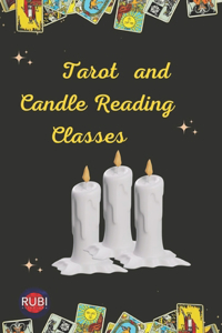 Tarot and Candle Reading Classes