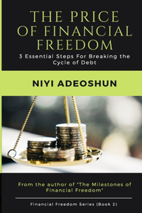Price of Financial Freedom