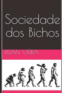 Sociedade dos Bichos