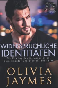 Widersprüchliche Identitäten