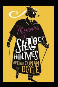 Memoirs of Sherlock Holmes Illustrated
