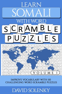 Learn Somali with Word Scramble Puzzles Volume 1