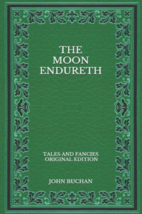 The Moon Endureth
