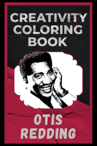 Otis Redding Creativity Coloring Book