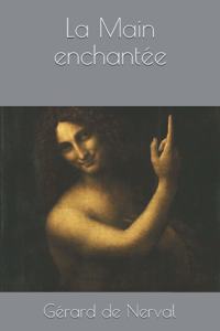 La Main enchantée