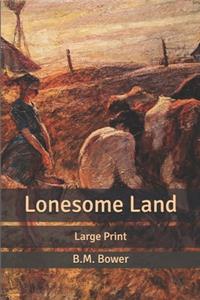 Lonesome Land