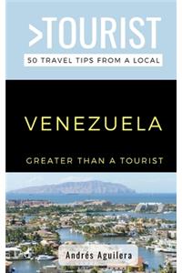 Greater Than a Tourist- Venezuela