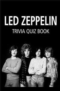 Led Zeppelin Trivia Quiz Book