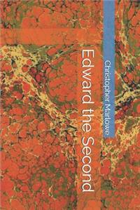 Edward the Second