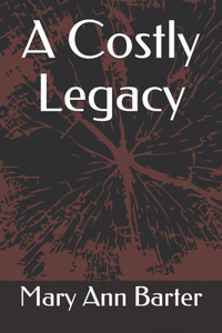 Costly Legacy