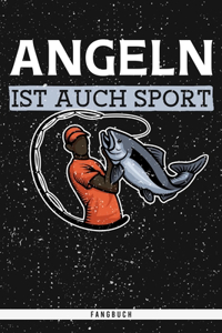 Angeln ist auch Sport. Fangbuch