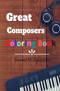 Great Composers of Coloring Book
