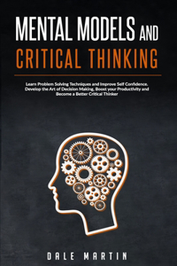 Mental Models and Critical Thinking