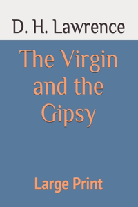 The Virgin and the Gipsy