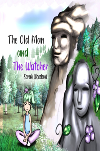 The Old Man and The Watcher