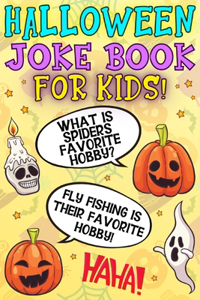 Halloween Joke Book For Kids!