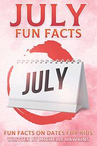 July Fun Facts