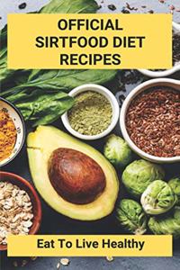 Official Sirtfood Diet Recipes