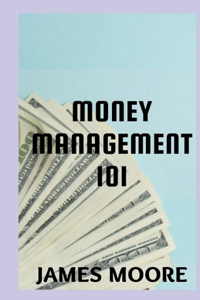 Money Management 101