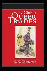 The Club of Queer Trades Illustrated