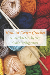 How to Learn Crochet