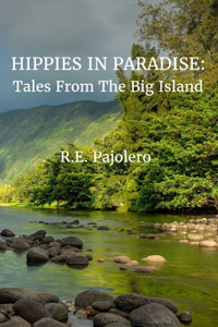 Hippies in Paradise