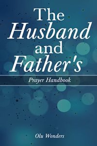 Husband and Father's Prayer Handbook