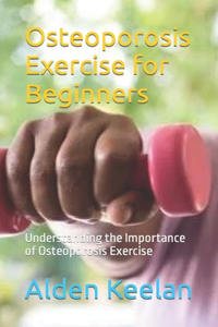 Osteoporosis Exercise for Beginners