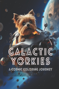 Galactic Yorkies