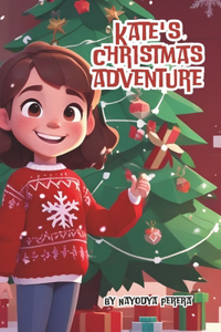 Kate's Christmas Adventure