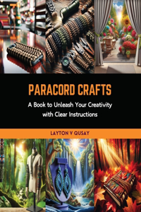 Paracord Crafts