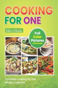 Complete Cooking For One Recipe Cookbook