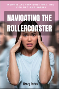 Navigating the Rollercoaster