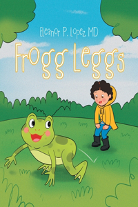 Frogg Leggs